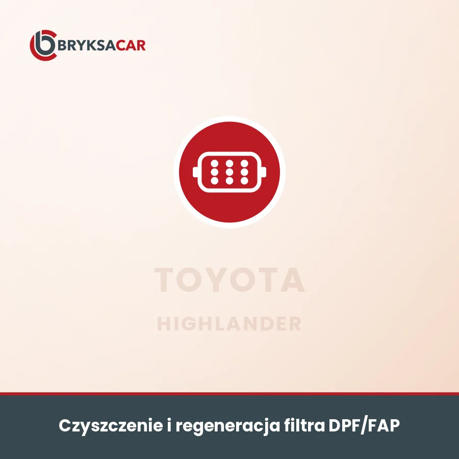 Czyszczenie i regeneracja filtra DPF/FAP Toyota Highlander – serwis samochodowy