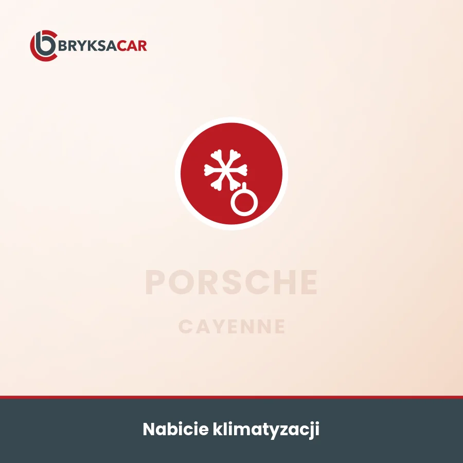Nabicie klimatyzacji Porsche Cayenne – serwis samochodowy