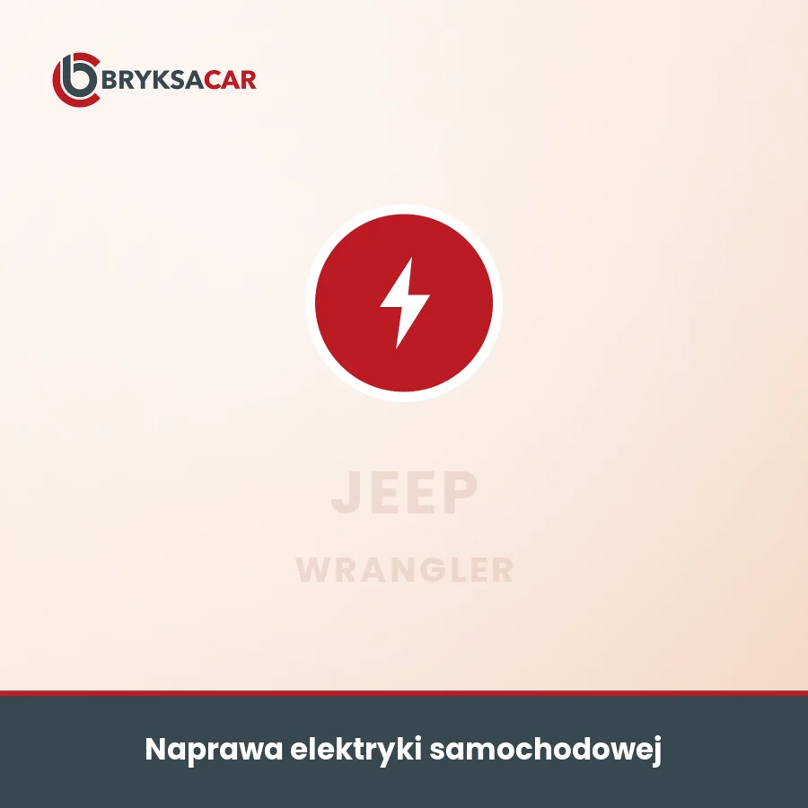 Naprawa elektryki samochodowej Jeep Wrangler – serwis samochodowy