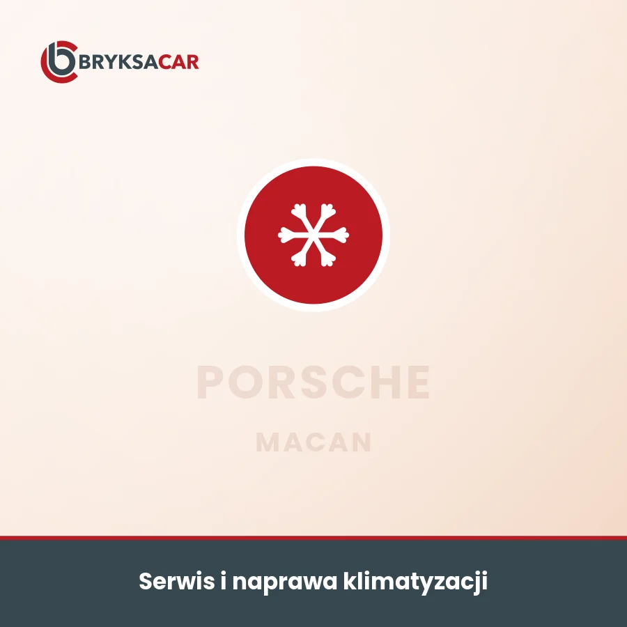 Serwis i naprawa klimatyzacji Porsche Macan – serwis samochodowy