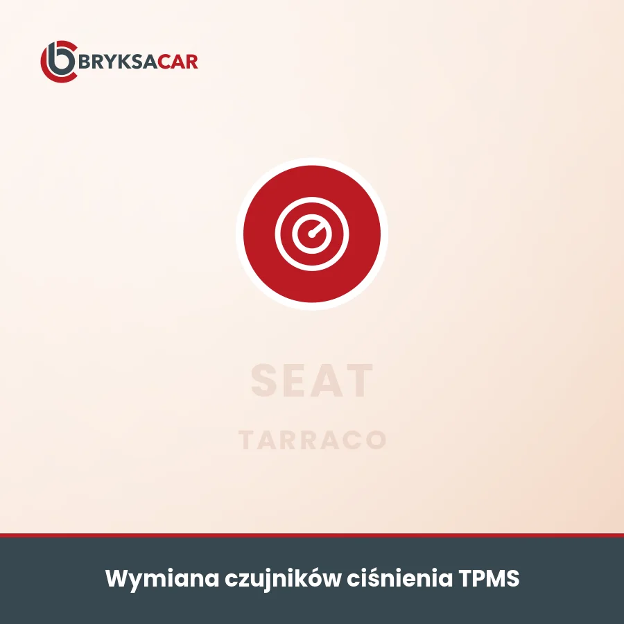 Wymiana czujników ciśnienia TPMS Seat Tarraco – serwis samochodowy