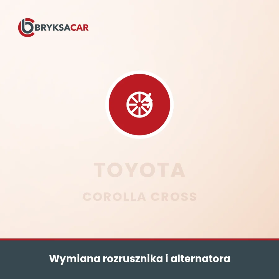 Wymiana rozrusznika i alternatora Toyota Corolla Cross – serwis samochodowy