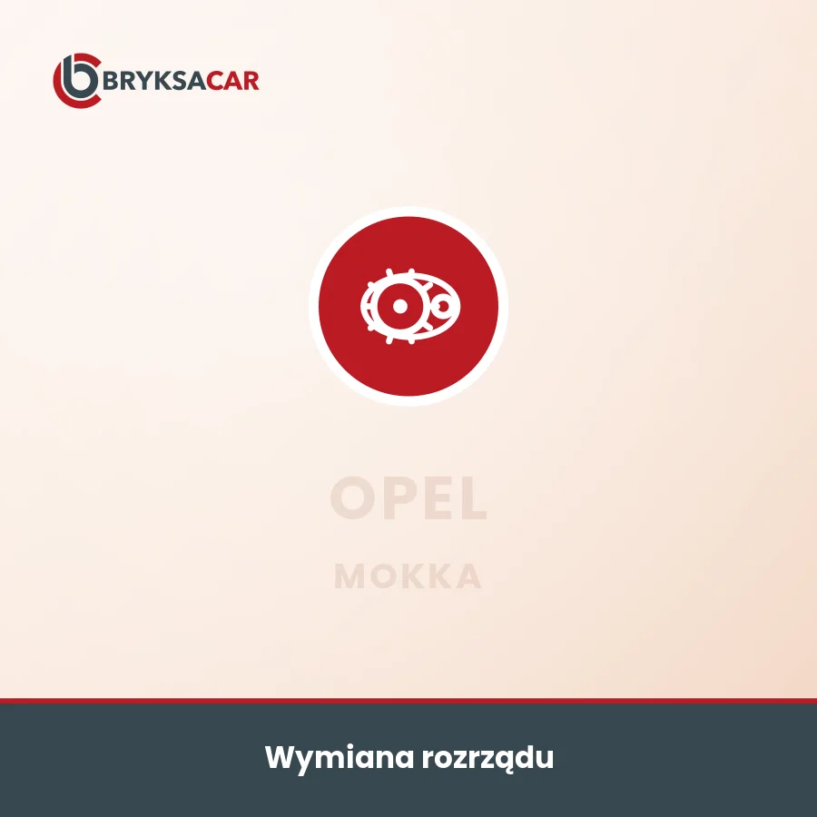 Wymiana rozrządu Opel Mokka – serwis samochodowy