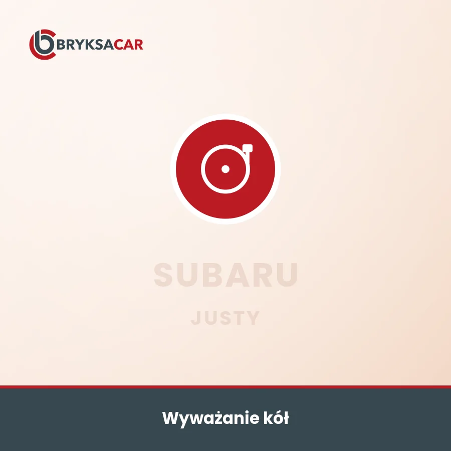 Wyważanie kół Subaru Justy – serwis samochodowy